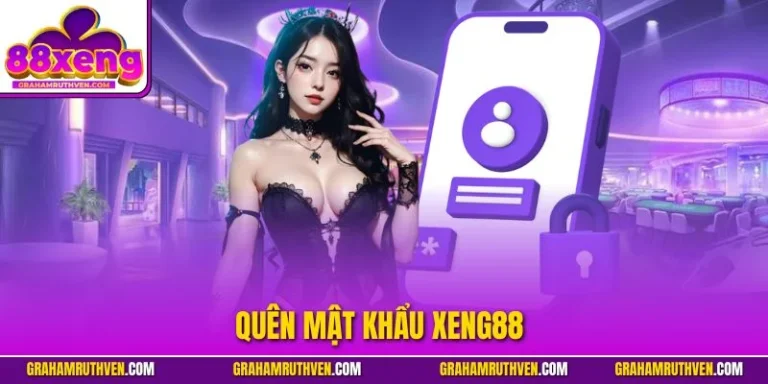 quên mật khẩu Xeng88