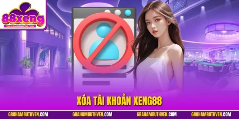 Xóa tài khoản Xeng88